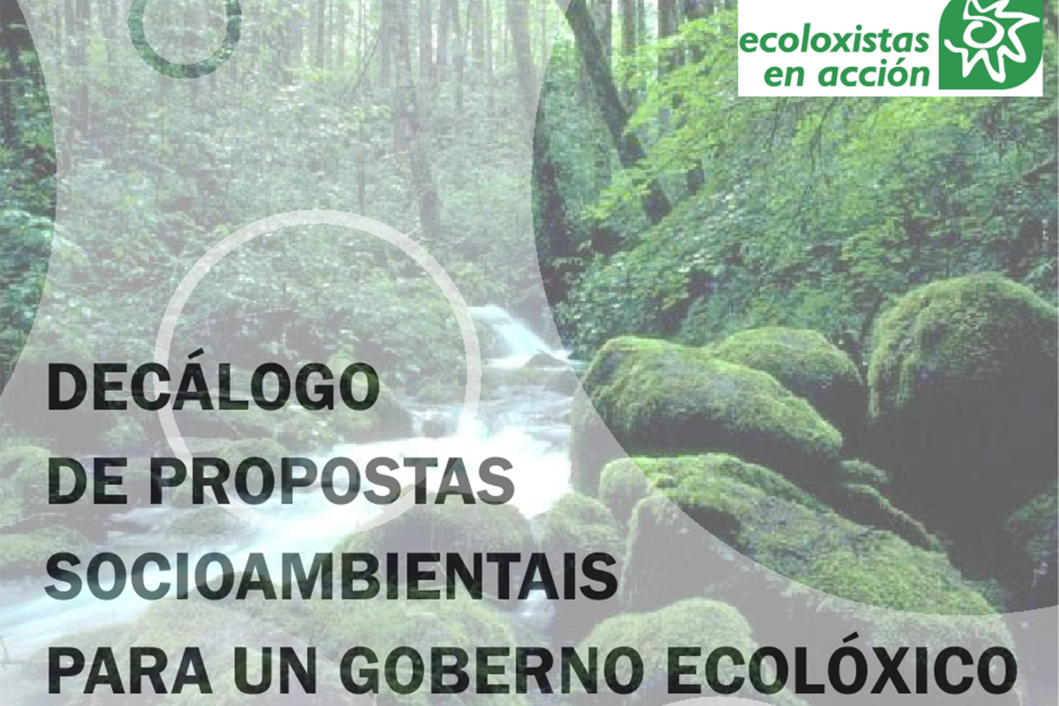 Ecoloxistas en acción presenta un decálogo para un goberno ecolóxico