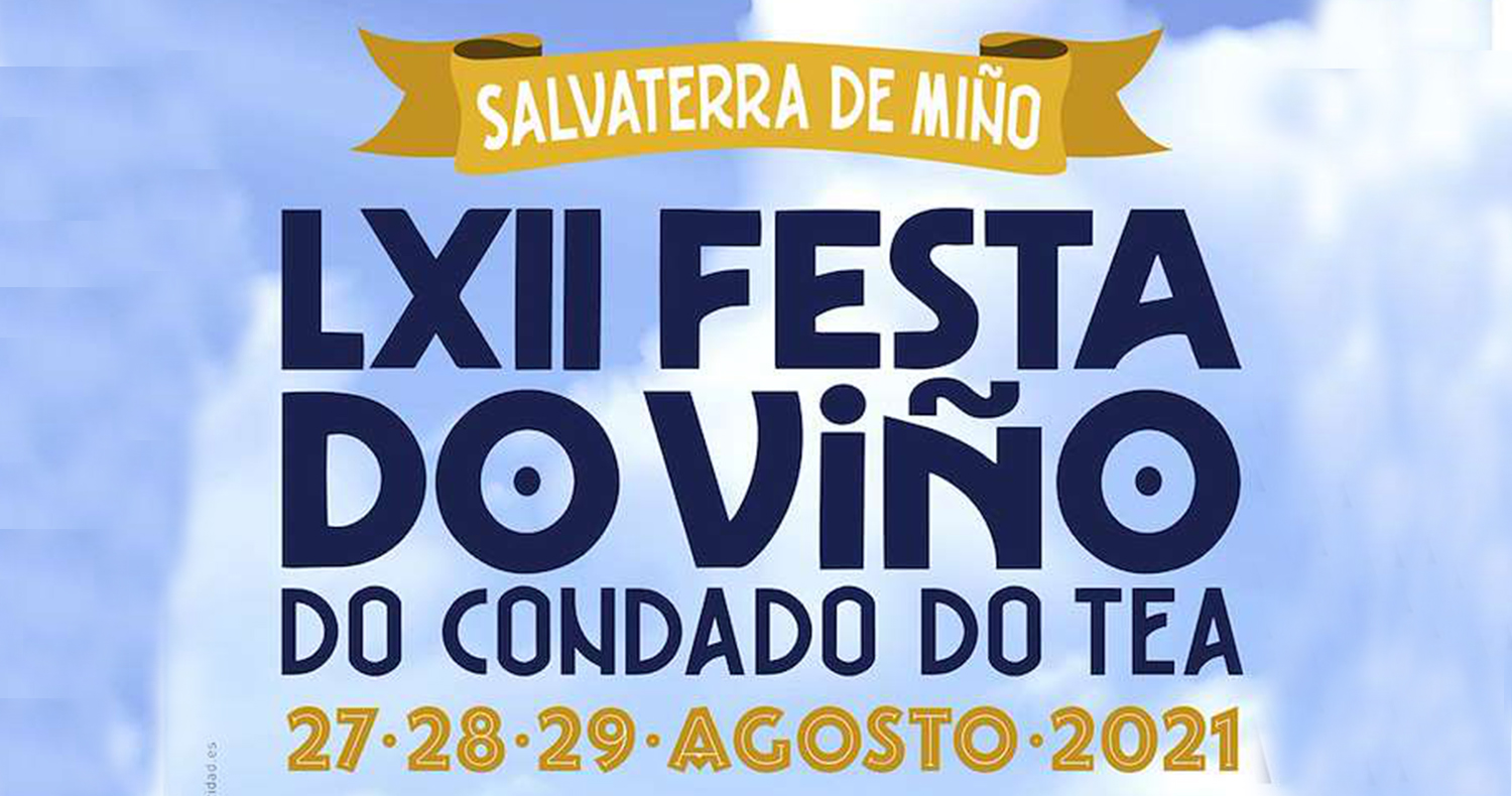 LII Festa do Viño do Condado do Tea en Salvaterra de Miño