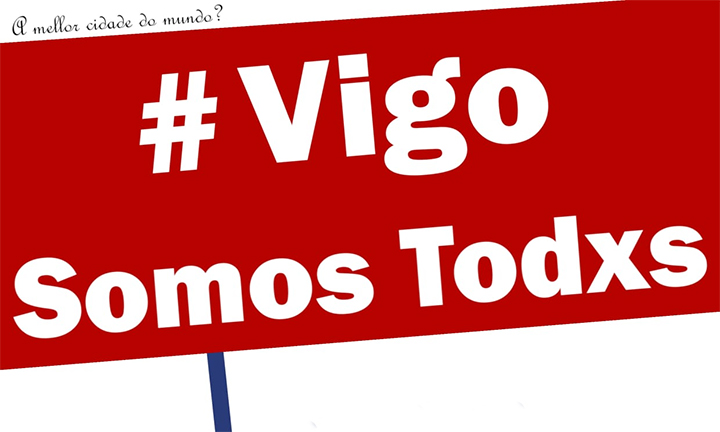 Plataformas cidadás de Vigo convocan unha protesta conxunta co lema “VIGO Somos Todxs”