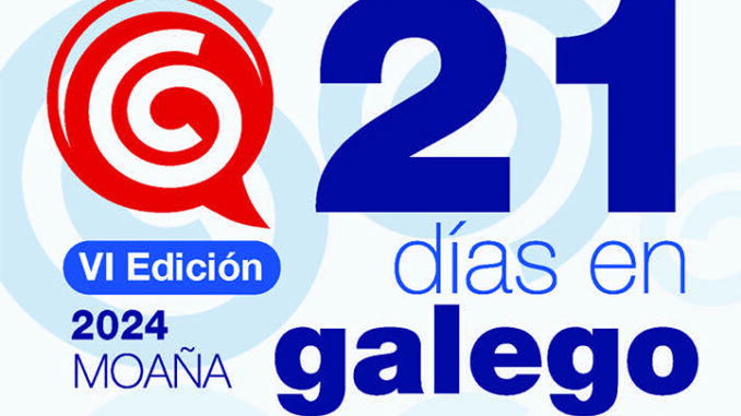 Moaña: 21 días en galego