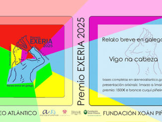 O Ateneo Atlántico de Vigo e a Fundación Xoán Piñeiro de Goián convocan a V Edición do Premio Literario Exeria