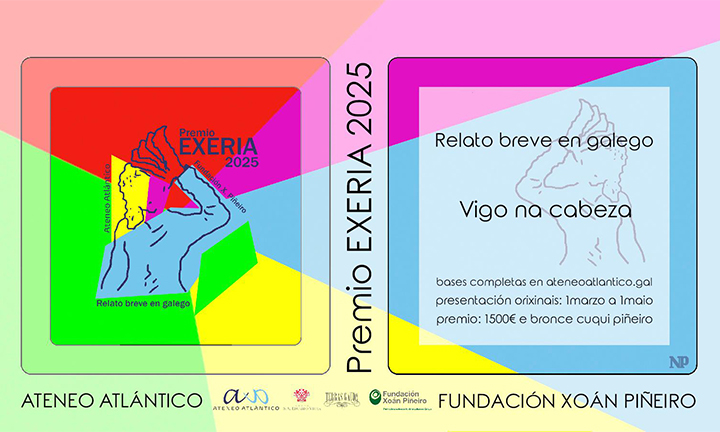 O Ateneo Atlántico de Vigo e a Fundación Xoán Piñeiro de Goián convocan a V Edición do Premio Literario Exeria